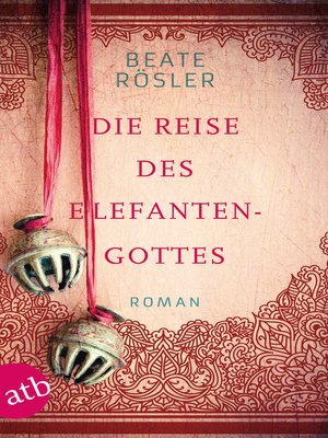 cover image of Die Reise des Elefantengottes